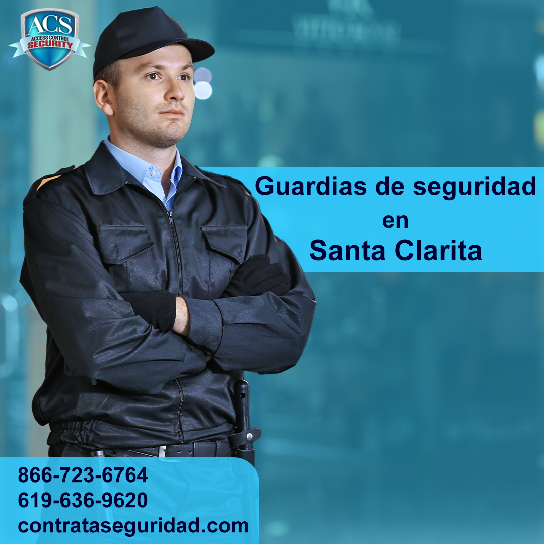 Guardias de seguridad en Santa Clarita
