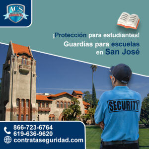 Seguridad privada para universidades en San José