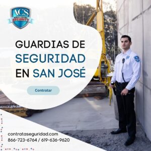 Guardias de seguridad para construcción en San Jose