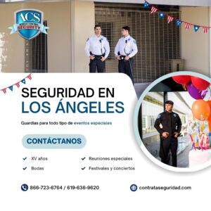 Seguridad para eventos en Los Ángeles